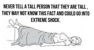 tell-tall-person-they-are-tall