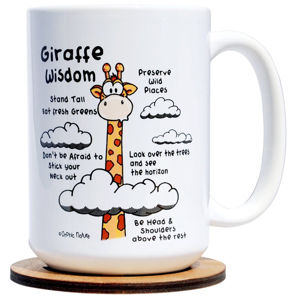 Giraffe Wisdom A Fun Mug for Tall People